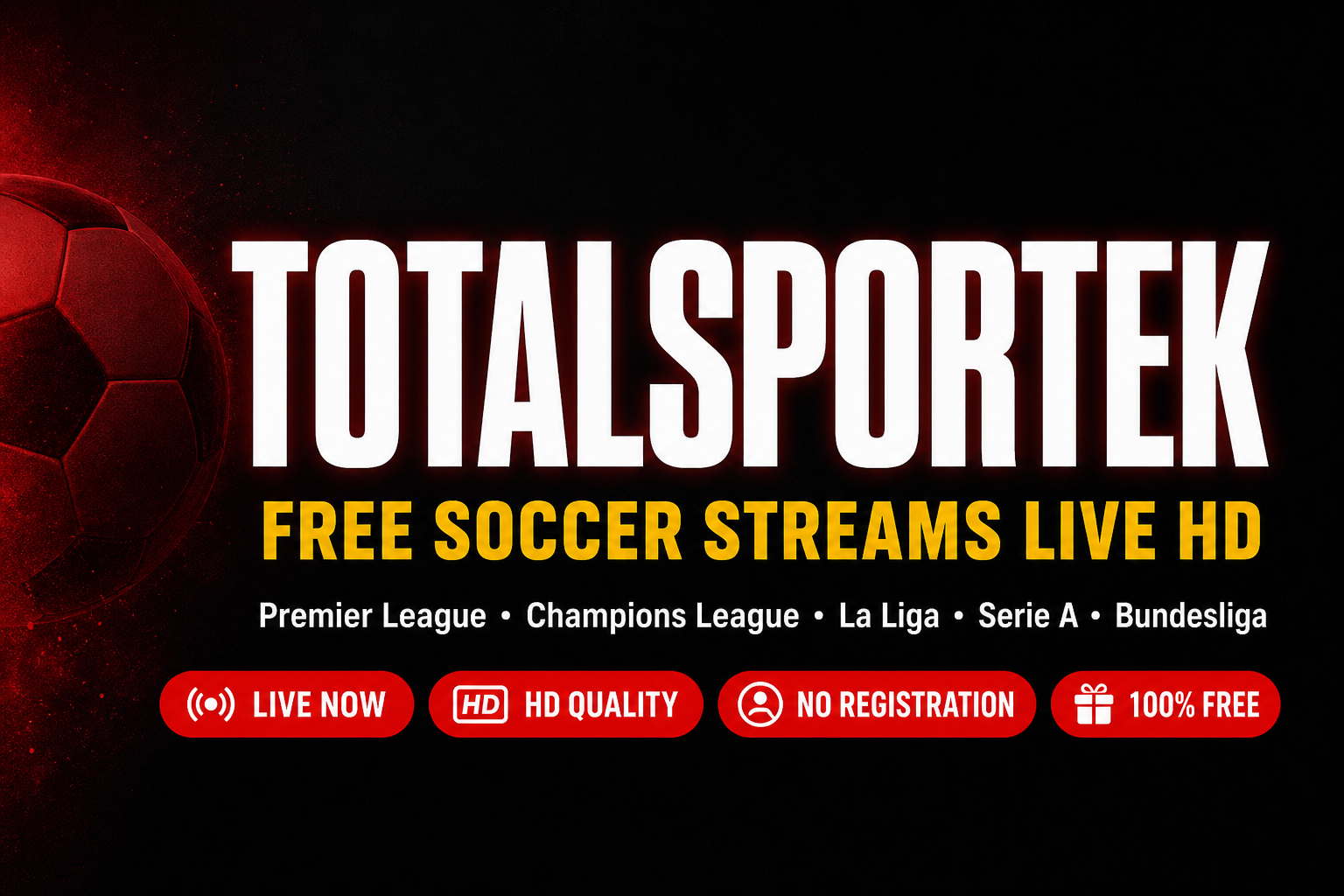 TotalSportek - Free Soccer Streams Live HD - Watch Premier League, Champions League, La Liga